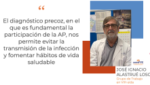 José Ignacio Alastrué Loscos: “El diagnóstico precoz, en el que es fundamental la participación de la AP, nos permite evitar la transmisión de la infección y fomentar hábitos de vida saludable”